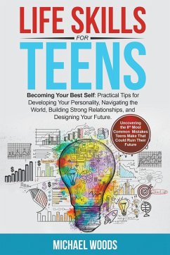 Life Skills For Teens - Woods, Michael