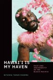 Hawai'i Is My Haven (eBook, PDF)