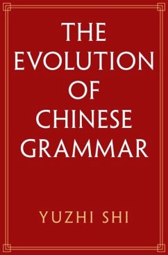 Cover Evolution of Chinese Grammar (eBook, ePUB)