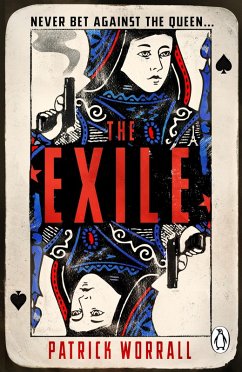 The Exile (eBook, ePUB) - Worrall, Patrick