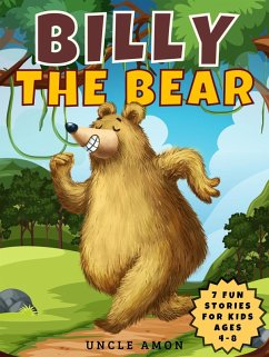Billy the Bear (Fun Time Reader) (eBook, ePUB) - Amon, Uncle