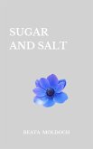Sugar and Salt (eBook, ePUB)