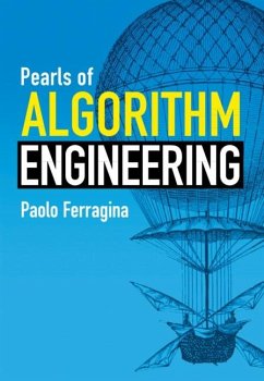 Pearls of Algorithm Engineering (eBook, PDF) - Ferragina, Paolo