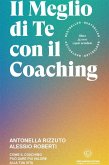 Il meglio di te con il Coaching (eBook, ePUB)