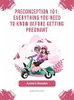 Preconception 101- Everything You Need... - Bild 1