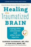 Healing the Traumatized Brain (eBook, ePUB)