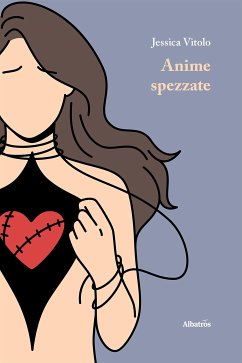 Anime spezzate (fixed-layout eBook, ePUB) - Vitolo, Jessica