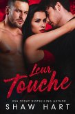 Leur touche (Too Hot, #1) (eBook, ePUB)
