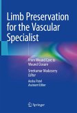 Limb Preservation for the Vascular Specialist (eBook, PDF)