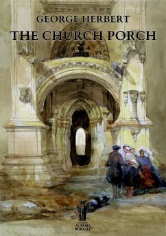The Church porch (eBook, ePUB) - Herbert, George