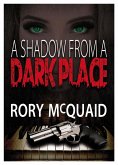 Shadow from a Dark Place (eBook, ePUB)
