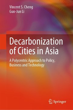 Decarbonization of Cities in Asia (eBook, PDF) - Cheng, Vincent S.; Li, Guo-Jun