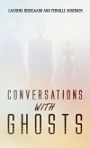 Conversations with Ghosts (eBook, ePUB)