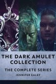 The Dark Amulet Collection (eBook, ePUB)
