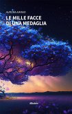 Le mille facce di una medaglia (eBook, ePUB)