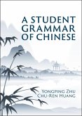Student Grammar of Chinese (eBook, ePUB)