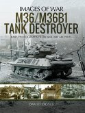 M36/M36B1 Tank Destroyer (eBook, PDF)