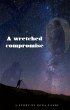 A wretched compromise (eBook, ePUB) - Bild 1