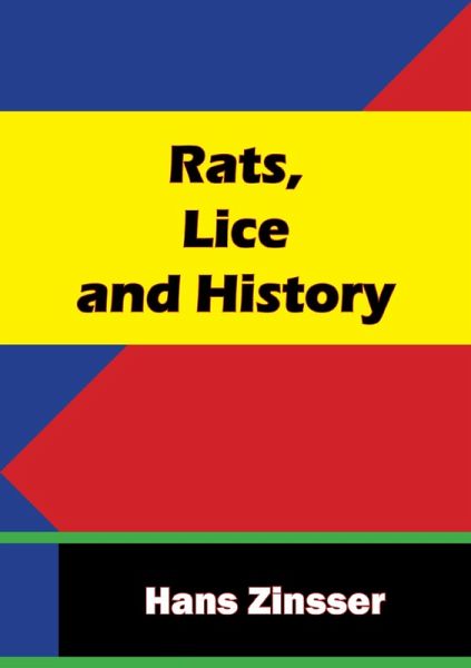 Rats, Lice and History (eBook, ePUB)
