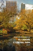 Io, l'amore e Central Park (eBook, ePUB)