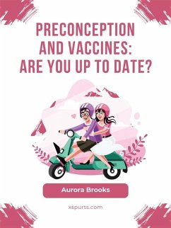 Cover Preconception and Vaccines Are You Up to Date (eBook, ePUB)