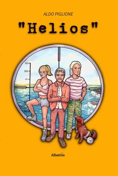 Helios (eBook, ePUB) - Piglione, Aldo