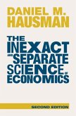 Inexact and Separate Science of Economics (eBook, PDF)