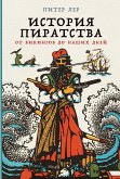 Pirates: A New History, from Vikings to Somali Raiders (eBook, ePUB)