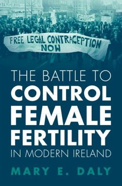 Cover Battle to Control Female Fertility in Modern Ireland (eBook, PDF)