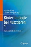 Biotechnologie bei Nutztieren 1 (eBook, PDF)