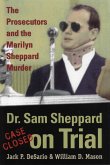 Dr. Sam Sheppard on Trial (eBook, PDF) Dr. Sam Sheppard on Trial (eBook, PDF)