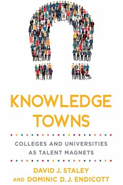 Knowledge Towns (eBook, ePUB) - Staley, David J.; Endicott, Dominic D. J.