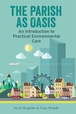 Parish as Oasis (eBook, PDF) Parish as Oasis (eBook, PDF)