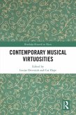 Contemporary Musical Virtuosities (eBook, PDF)