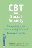 CBT for Social Anxiety (eBook, PDF) CBT for Social Anxiety (eBook, PDF)