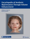 Encyclopedia of Aesthetic Rejuvenation Through Volume Enhancement (eBook, ePUB) Encyclopedia of Aesthetic Rejuvenation Through Volume Enhancement (eBook, ePUB)