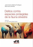 Delitos contra especies protegidas de la fauna silvestre (eBook, PDF)