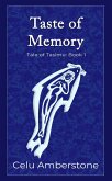 Taste of Memory (Tales of Tasimu, #1) (eBook, ePUB)