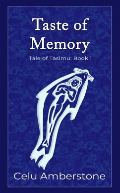 Cover Taste of Memory (Tales of Tasimu, #1) (eBook, ePUB)