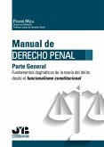 Manual de Derecho Penal. Parte General (eBook, PDF) Manual de Derecho Penal. Parte General (eBook, PDF)