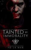 Tainted by Immorality (Games of the Underworld) (eBook, ePUB)