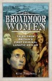 Broadmoor Women (eBook, ePUB)