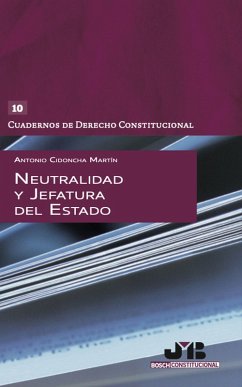 Cover Neutralidad y Jefatura del Estado (eBook, PDF)
