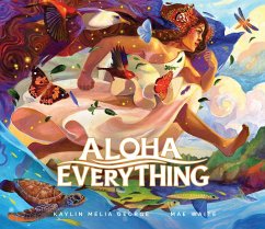 Aloha Everything (eBook, ePUB) - George, Kaylin Melia