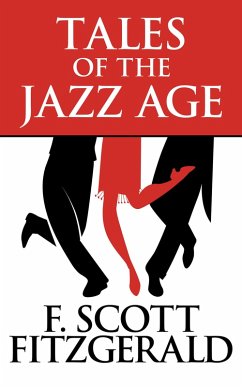 Tales of the Jazz Age (eBook, ePUB) - Scott Fitzgerald, F.