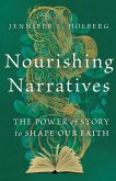 Nourishing Narratives (eBook, ePUB)