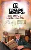 Fireside Reading of The Story of Doctor Dolittle (eBook, ePUB) Fireside Reading of The Story of Doctor Dolittle (eBook, ePUB)