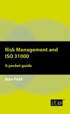 Risk Management and ISO 31000 (eBook, ePUB) Risk Management and ISO 31000 (eBook, ePUB)