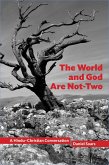 World and God Are Not-Two (eBook, ePUB)