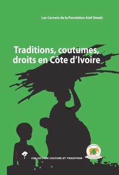 Cover Traditions, coutumes, droits en Côte d'Ivoire (eBook, PDF)